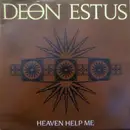 7inch Vinyl Single - Deon Estus - Heaven Help Me