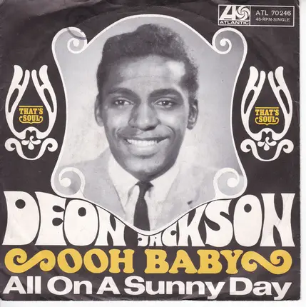Deon Jackson - Ooh Baby / All On A Sunny Day