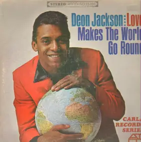 Deon Jackson - Love Makes the World Go Round