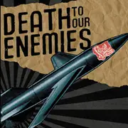 CD - Death To Our Enemies - Death To Our Enemies