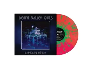 Death Valley Girls - Islands In the Sky