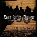 CD - Death Before Dishonor - Friends Family Forever