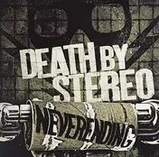 Death by Stereo - Neverending