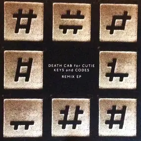 Death Cab for Cutie - Keys And  Codes Remix EP