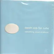 Death Cab for Cutie - Something About Airplanes