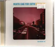 Death Cab For Cutie - You Can Play These Songs.
