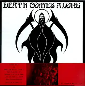 Death Comes Along - Heavy Psychedelic Schizoid God