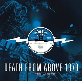 Death from Above 1979 - Live At Third Man Records