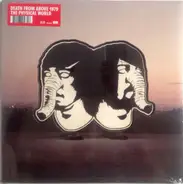 Death From Above 1979 - The Physical World