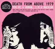 Double CD - Death From Above 1979 - You're A Woman, I'm A Machine - Limited Edition