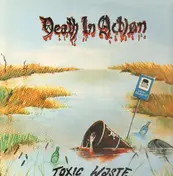 Death In Action - Toxic Waste