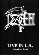 Death - Live In L.A.