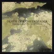 DEATH OF A CHEERLEADER - DANCING AROUND THE FIRE..