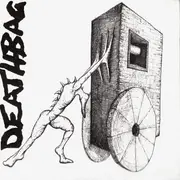 7inch Vinyl Single - Deathbag - Deathbag