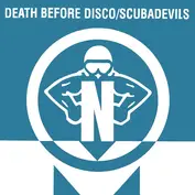 Death Before Disco / Scubadevils