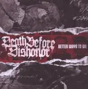 Death Before Dishonor - Better Ways To Die