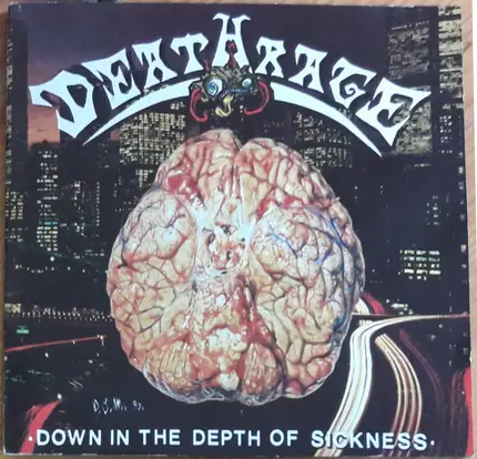 Deathrage - Down in the Depth of Sickness