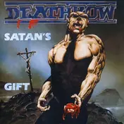 Deathrow - Satan's Gift + 3