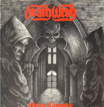 Deathwish - At The Edge Of Damnation