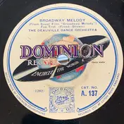 Deauville Dance Orchestra - Broadway Melody / You Were Meant For Me