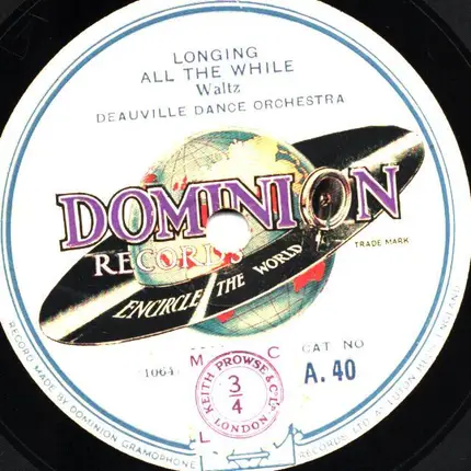 Deauville Dance Orchestra - Longing All The While / One And One Are Two