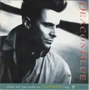 7inch Vinyl Single - Deacon Blue - When Will You Make My Telephone Ring