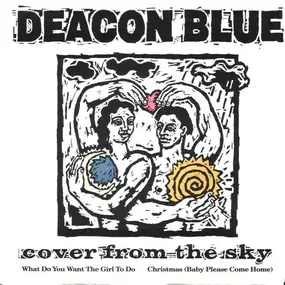Deacon Blue - Cover From The Sky