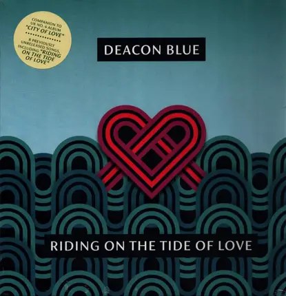 Deacon Blue - Riding On The Tide Of..