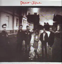 Deacon blue when the world knows your name 11