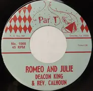 Deacon King & Rev. Calhoun - Romeo And Julie