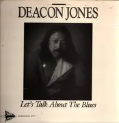 LP - Deacon Jones - Let's Talk About The Blues