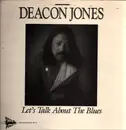 LP - Deacon Jones - Let's Talk About The Blues