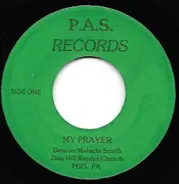 Deacon Malachi Smith - My Prayer / The Badest Man In Town