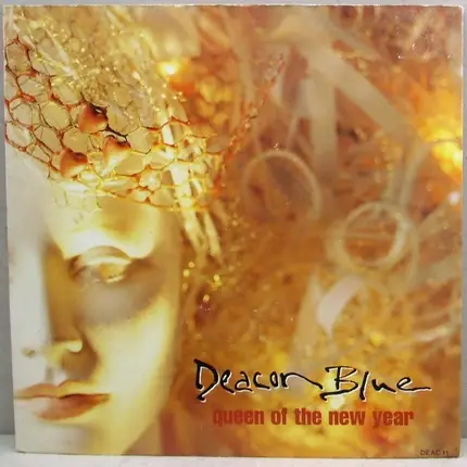 Deacon Blue - Queen of the new year