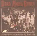 Double LP - Dead Man's Bones - Dead Man's Bones