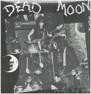 Dead Moon - Strange Pray Tell