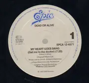 12inch Vinyl Single - Dead Or Alive - My Heart Goes Bang (Get Me To The Doctor)