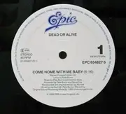 12inch Vinyl Single - Dead Or Alive - Come Home With Me Baby