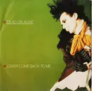 7inch Vinyl Single - Dead Or Alive - Lover Come Back To Me