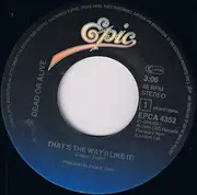 7inch Vinyl Single - Dead Or Alive - That's The Way (I Like It)
