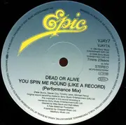 12inch Vinyl Single - Dead Or Alive - You Spin Me Round / Lover Come Back To Me