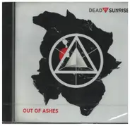 Dead By Sunrise - Out of Ashes