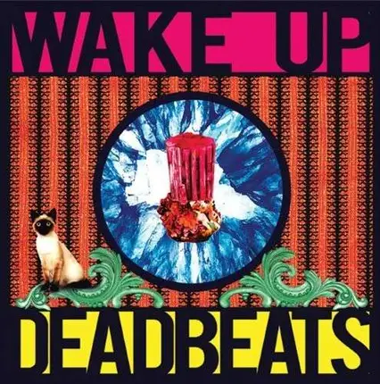 Dead Beats - Wake Up