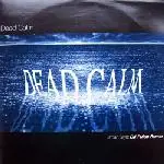 Dead Calm - Urban Style (DJ Pulse Remix) / Can't Hold It Inside