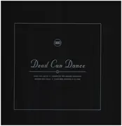 LP-Box - Dead Can Dance - I: Dead Can Dance ✦ Garden Of The Arcane Delights ✦ Spleen And Ideal ✦ John Peel Session 19.11.1983 - Hardcover