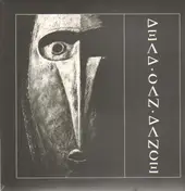 Dead Can Dance - Dead Can Dance