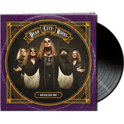 Dead City Ruins - Never Say Die