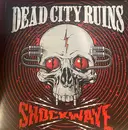 LP - Dead City Ruins - Shockwave