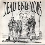 Dead End Yobs - Dead End Yobs