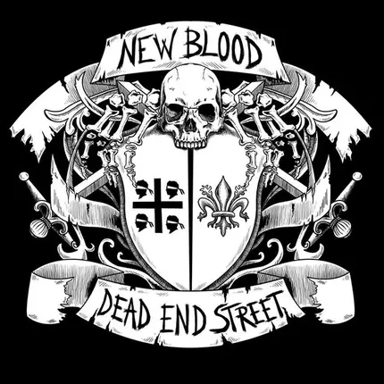 Dead End Street / New Blood - Dead End Street / New Blood